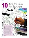 Ten Tips for New Art Teachers