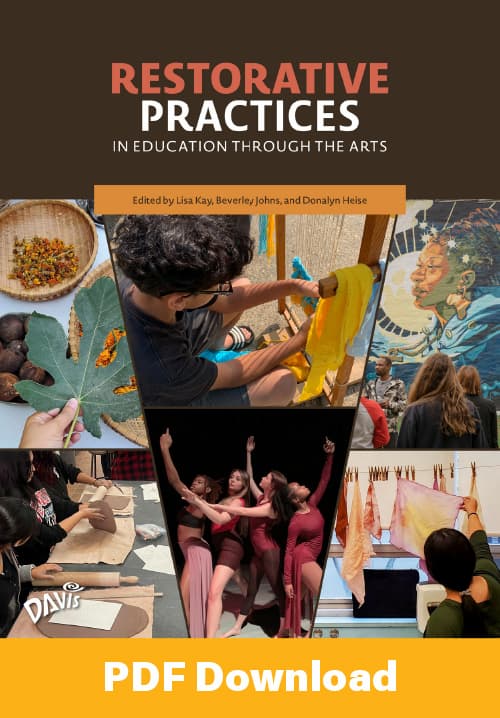 Restorative Practices in Education through the Arts