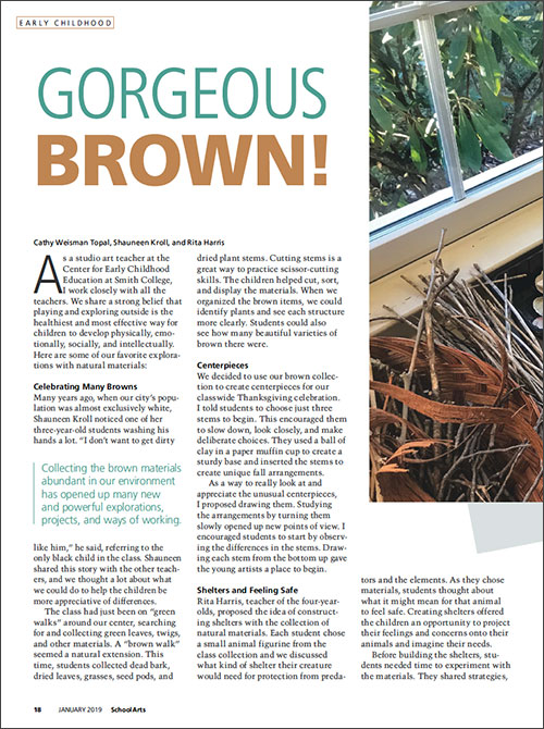 Early Childhood: Gorgeous Brown