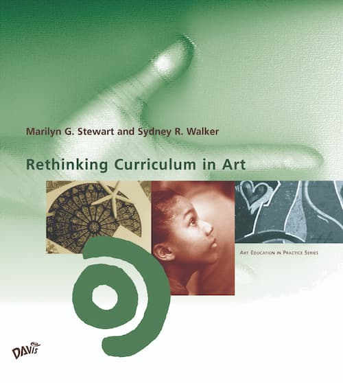 Rethinking Curriculum in Art