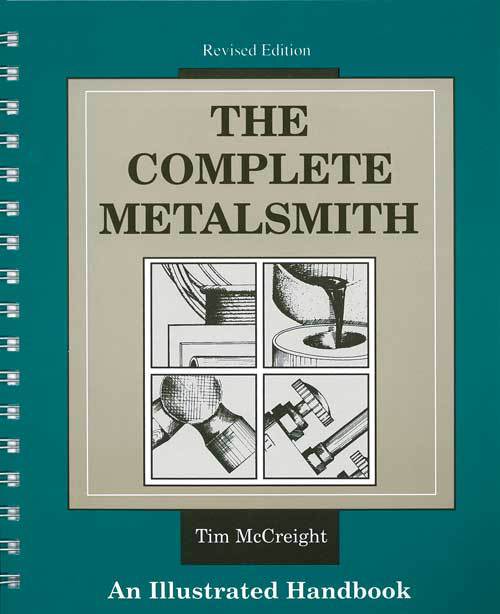 The Complete Metalsmith, Revised Edition